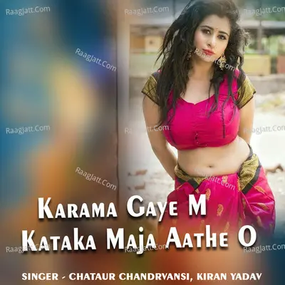 Karama Gaye M Kataka Maja Aathe O Cover