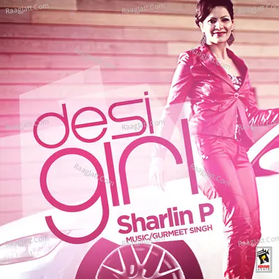Desi Girl - Sharlin P