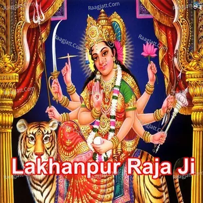 Lakhanpur Raja Ji