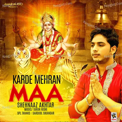 Karde Mehran Maa - Shehnaz Akhtar