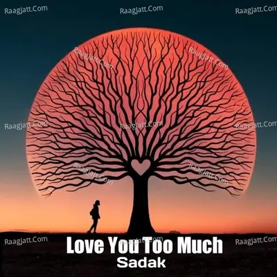 Love You Too Much Cover