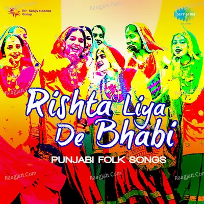 Rishta Liya De Bhabi Punjabi Folk Songs - Bimla Rani