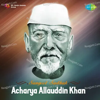 Sangeet Sadhak Acharya Allauddin Khan Poster