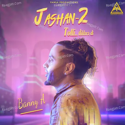 Jashan 2 Tolli Dildara Di Cover