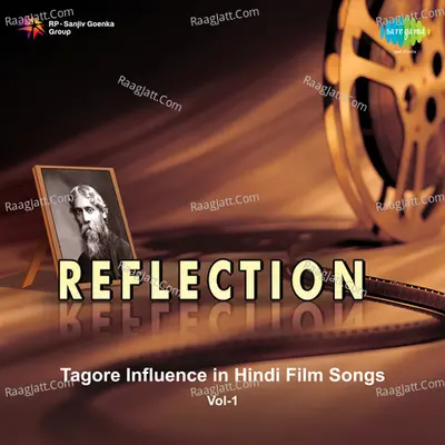 Reflection Tagore Influence Hindi Film Songs Vol 1 Cover