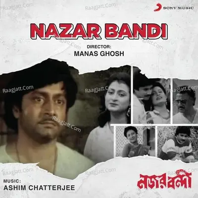 Nazar Bandi (Original Motion Picture Soundtrack) - Ashim Chatterjee