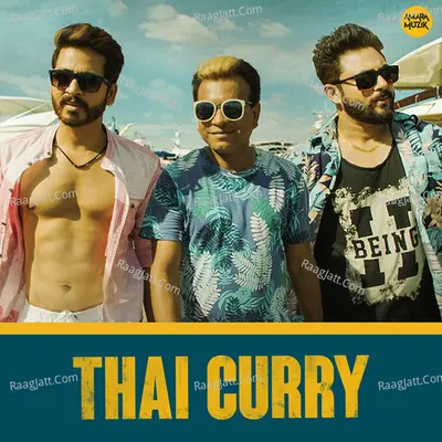 Thai Curry (Original Motion Picture Soundtrack) - Ishan Mitra