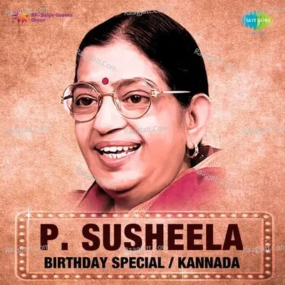 P. Susheela Birthday Special Kannada - P. Susheela