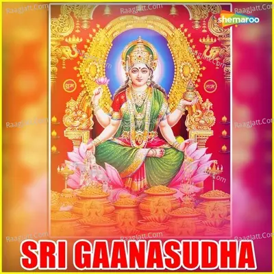 Sri Gaanasudha - R. Chandrika