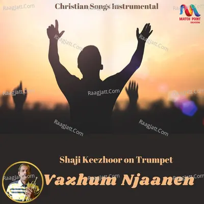 Vazhum Njaanen - Single