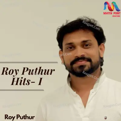 Roy Puthur Hits, Vol. 1 Poster