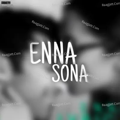 Enna Sona