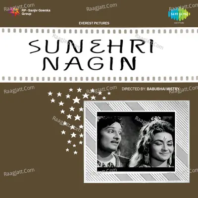 Sunehri Nagin - Kalyanji-anandji