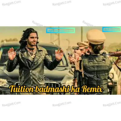 Tuition badmashi ka Remix Cover
