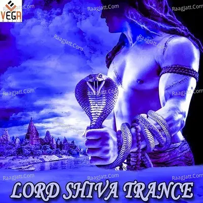 Lord Shiva Trance - Megha Shyam