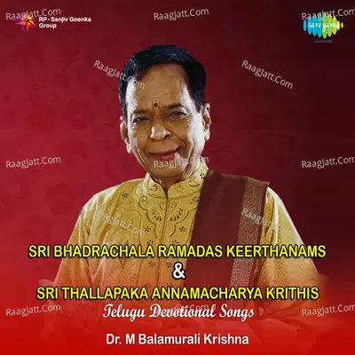 Sri Bhadrachala Ramadas Keerthanams - Sri Thalapaka Poster