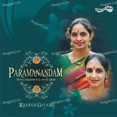 Paramandam - Ranjani Gayatri