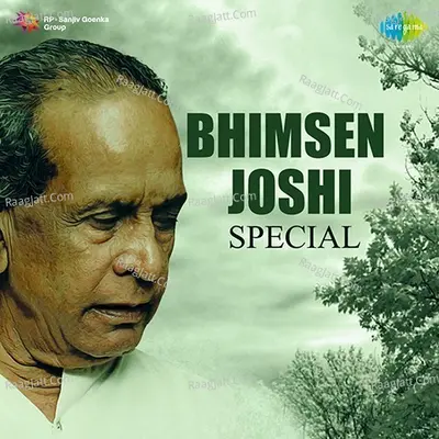 Bhimsen Joshi Special - Pandit Bhimsen Joshi