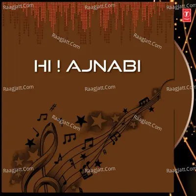 Hi ! Ajnabi Poster