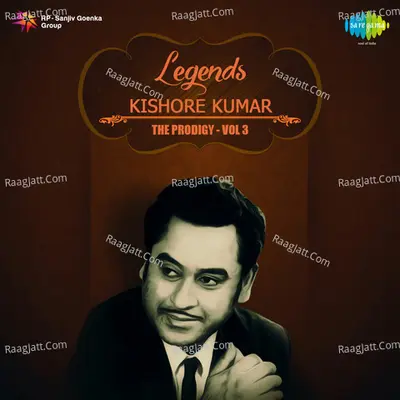 Legends Kishore The Prodigy V 3 - Kishore Kumar
