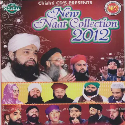 New Naat Collection 2012 Mp3 Poster