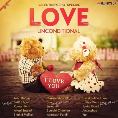 Love Unconditional- Valentines Day Special Poster