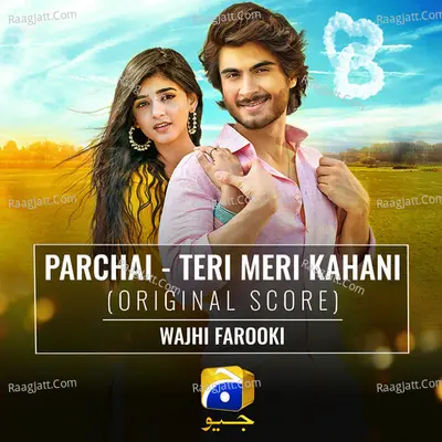 Parchai - Teri Meri Kahani (Original Score) Cover