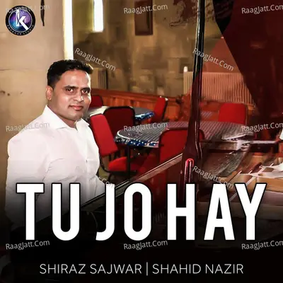 Tu Jo Hay Poster