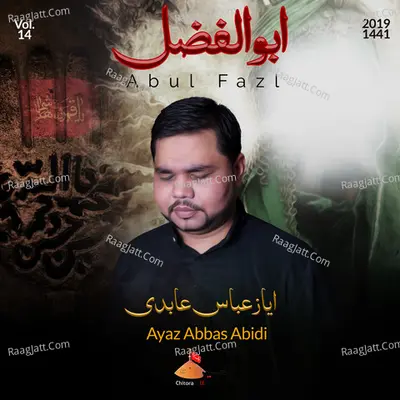 Abul Fazl - Ayaz Abbas Abidi