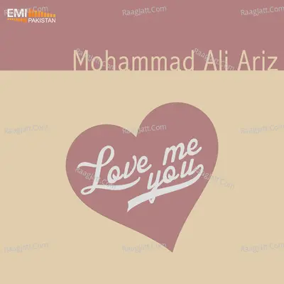 Love Me You - Mohammad Ali Ariz