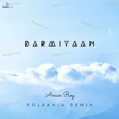 Darmiyaan (PolXania Remix) Cover