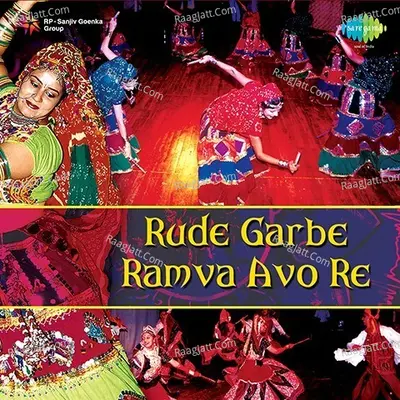 Rude Garbe Ramva Avo Re Raas Garba In Ramzat - Chorus