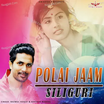 Polai Jaam Siliguri Cover