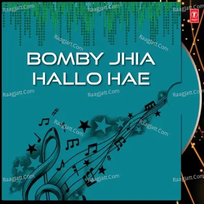 Bomby Jhia Hallo Hae - Abhijeet Majumdar
