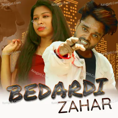 Bedardi Zahar Poster