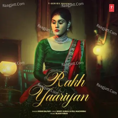 Rakh Yaariyan