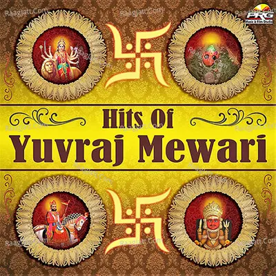Hits Of Yuvraj Mewari Poster