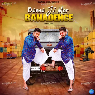 Banna Ji Mor Banadenge - Single Cover