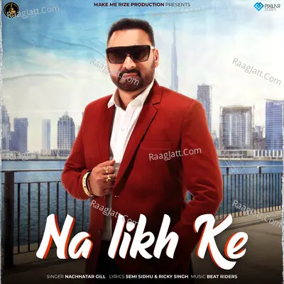 Na Likh Ke