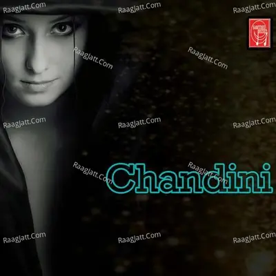 Chandini - Prem Anand