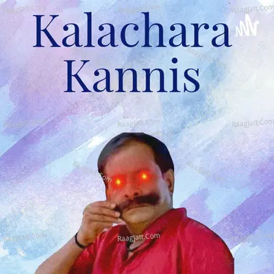 Kalachara Kannis Podcast - season - 1 - Kalachara Kannis