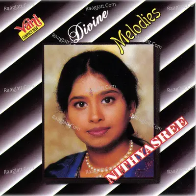 Divine Melodies - Nithyasree Mahadevan - Nithya Shree