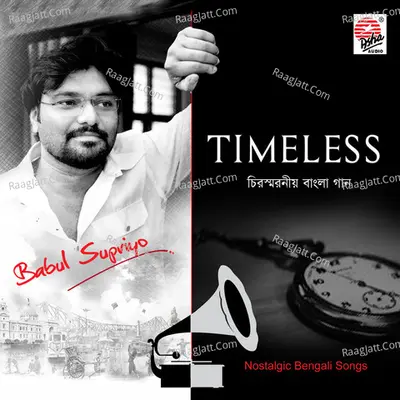 Timeless - Babul Supriyo