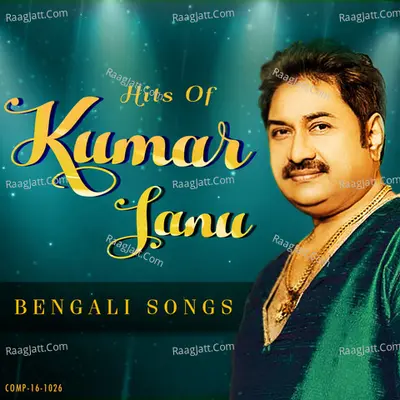 Hits Of Kumar Sanu Poster