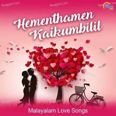 Hementhamen Kaikumbilil - Malayalam Love Songs - Rahul Raj