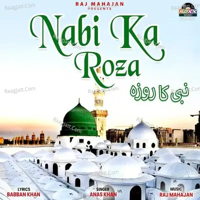 Nabi Ka Roza Cover