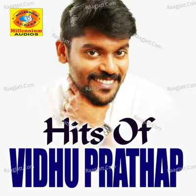 Hits Of Vidhu Prathab Poster