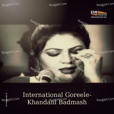 International Goreele / Khandani Badmash - Noor Jehan