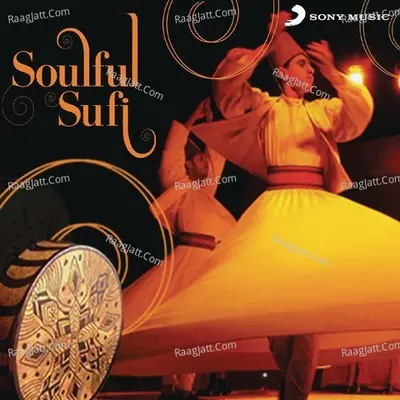 Soulful Sufi - Kailash Kher