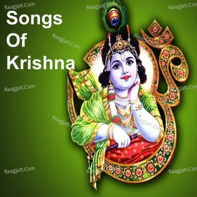 Songs of Krishna - Pankaj Doshi